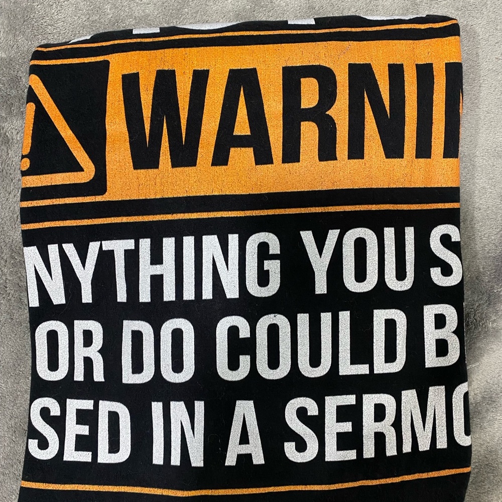 Pastor Warning I Might Put You In A Sermon 3XL Unisex T-Shirt - Picture 9 of 9